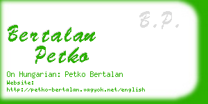 bertalan petko business card